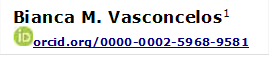 Bianca M. Vasconcelos1 
 orcid.org/0000-0002-5968-9581 

