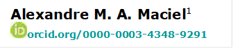 Alexandre M. A. Maciel1
 orcid.org/0000-0003-4348-9291 

