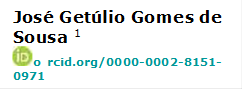 José Getúlio Gomes de Sousa 1 
 orcid.org/0000-0002-8151-0971  

