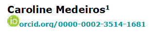 Caroline Medeiros1
 orcid.org/0000-0002-3514-1681

