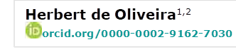 Herbert de Oliveira1,2  
 orcid.org/0000-0002-9162-7030 



