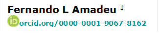 Fernando L Amadeu 1
 orcid.org/0000-0001-9067-8162

