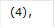 (4),