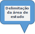 Delimitação da área de estudo