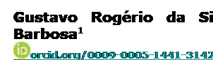 Caixa de Texto: Gustavo Rogério da Silva Barbosa1 
 orcid.org/0009-0005-1441-3142 
