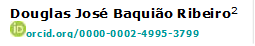 Douglas José Baquião Ribeiro2 
 orcid.org/0000-0002-4995-3799 

