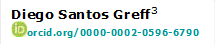 Diego Santos Greff3
 orcid.org/0000-0002-0596-6790

